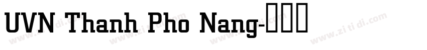 UVN Thanh Pho Nang字体转换